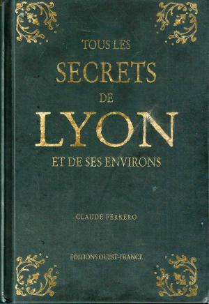 Les secrets de lyon